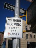 No hornblowing except for danger/anger