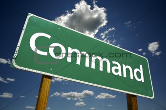 Command Road Sign