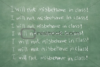 I will not misbehave in class!