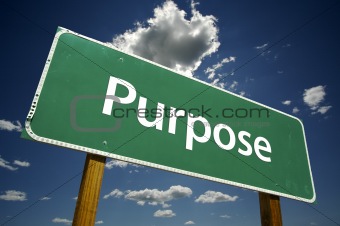 Purpose Road Sign