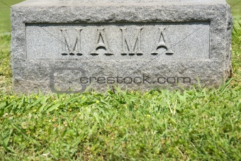 Gravestone with "Mama"