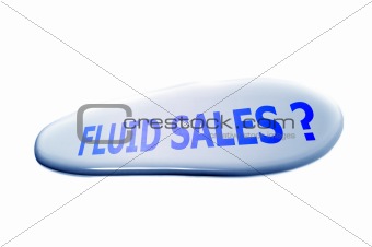 Fluid sales?