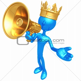 King With Megaphone