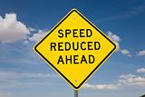 Road sign speed reduced ahead 