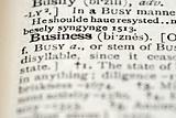 Dictionary Definition - Business
