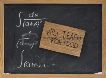 will teach for food - cardboard sign on blackboard