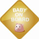 Baby on board pig