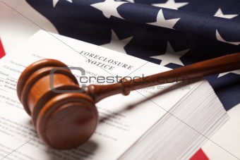 Gavel, American Flag and Forclosure Notice with Selective Focus.