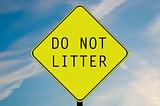 Do not litter