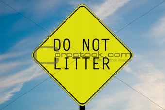 Do not litter