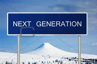 Road sign with text Next Generation