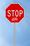 Stop waste sign