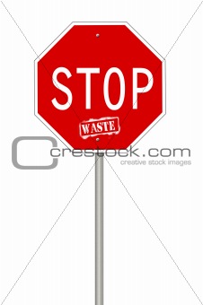 Stop waste sign