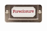Foreclosure File Drawer Label Isolated on a White Background.