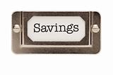 Savings File Drawer Label Isolated on a White Background.