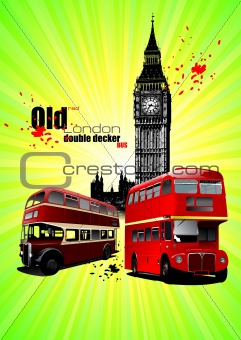 Poster  with two old London red double Decker buses. Vector illu