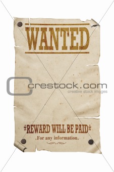 Old western wanted sign isolated.