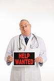 Doctor help wanted sign.