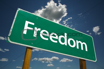"Freedom"Road Sign