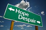 Hope, Despair Road Sign