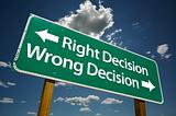 Right and Wrong Decision Road Sign