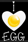 i love egg