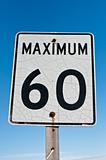 Cracked and Rusted Maximum 60 Sign