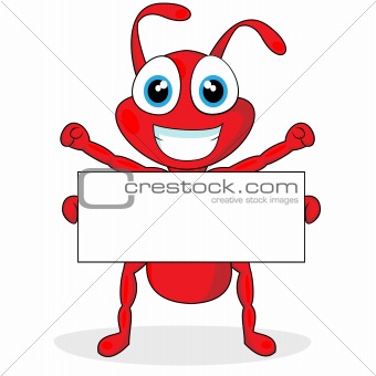 cute little red ant with blank sign