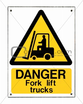 Fork Lift Truck Sign