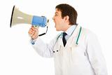 Frustrated medical doctor yelling through megaphone
