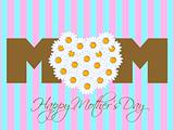 Happy Mothers Day with Daisy Flowers Heart