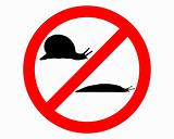 Prohibition sign for slugs