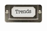 Trends File Drawer Label Isolated on a White Background.
