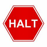 Halt sign