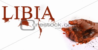 Hand in blood and word Libia symbolizes dead people in Libyan 