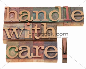 handle with care in letterpress type