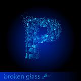 One letter of broken glass - P