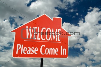 Welcome, Please Come In Real Estate Sign