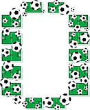 O, Alphabet Football letters made of soccer balls and fields