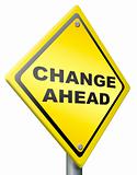 change ahead change and improvement better
