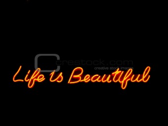 life is beautiful neon sign