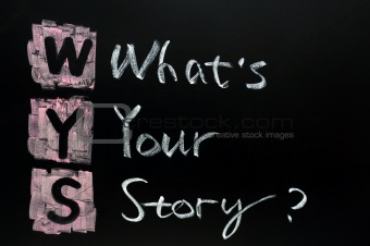 What's your story