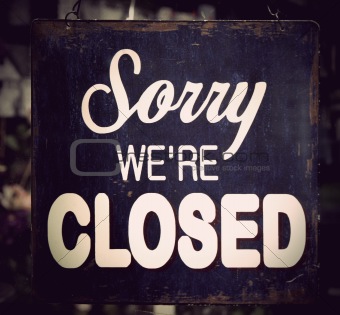 Vintage closed sign