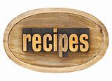 recipes word in wooden bowl