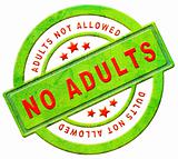 no adults allowed