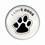 I love dogs badge
