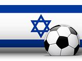 Israel Soccer Ball with Flag Background