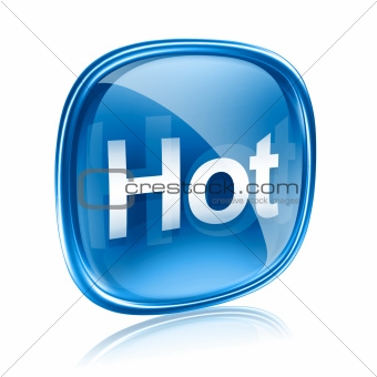 Hot icon glass blue, isolated on white background