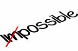 Word impossible transformed into possible