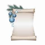 Old blank scroll paper with blue christmas balls on green spruce branch.